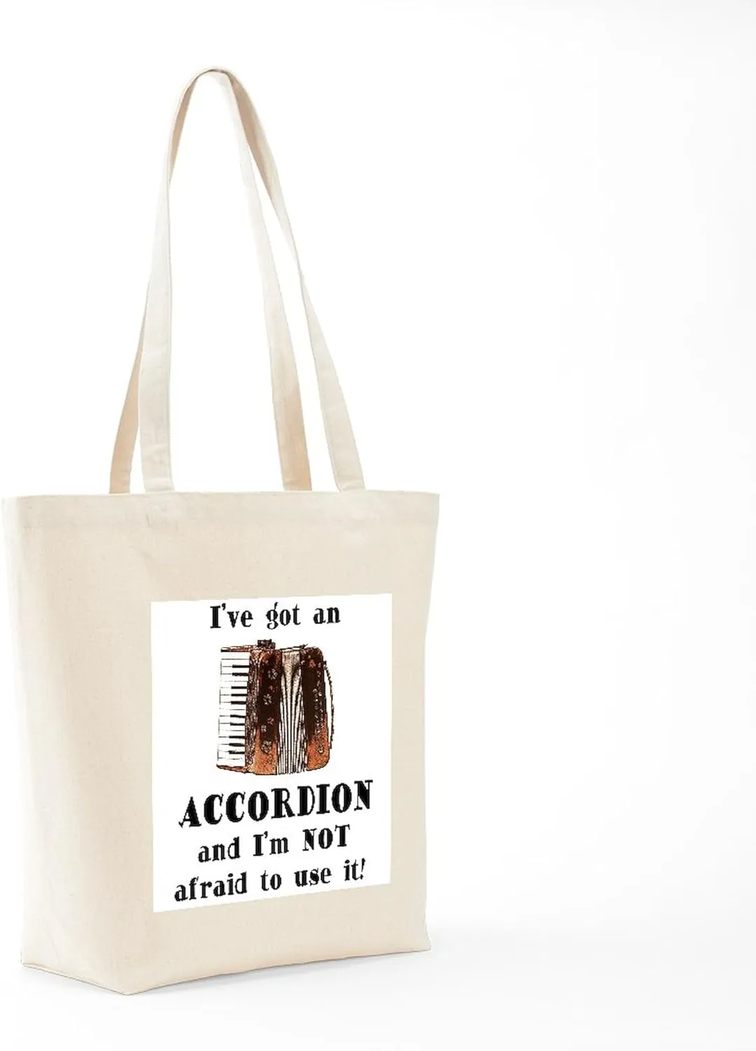 CafePress I've Got An Accordion Tote Bag Natural Canvas Tote Bag, Reusable Shopping Bag